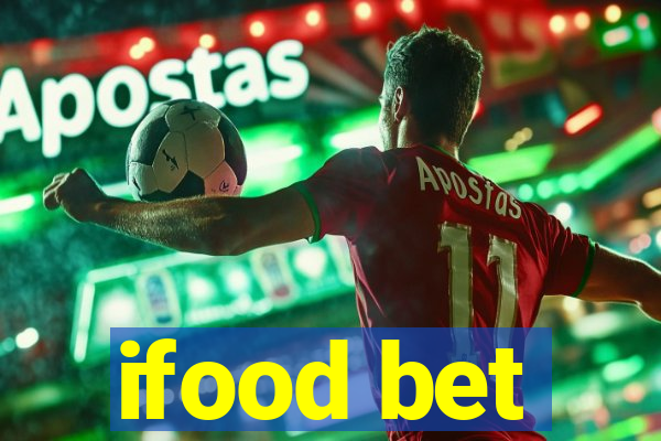 ifood bet